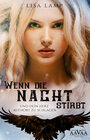 Buchcover Wenn die Nacht stirbt und dein Herz aufhört zu schlagen - Großschrift