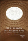 Buchcover Die Dornen der Weissen Rose