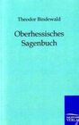 Buchcover Oberhessisches Sagenbuch