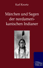 Buchcover Märchen und Sagen der Nordamerikanischen Indianer