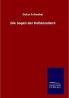 Buchcover Die Sagen der Hohenzollern. Oskar Schwebel