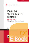 Buchcover Praxis der US-(Re-)Exportkontrolle (E-Book)