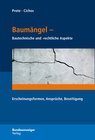 Buchcover Baumängel - Bautechnische und -rechtliche Aspekte