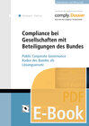 Buchcover Compliance bei Gesellschaften mit Beteiligung des Bundes (E-Book)