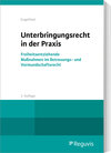 Buchcover Unterbringungsrecht in der Praxis