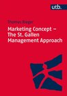 Buchcover Marketing Concept - The St. Gallen Management Approach