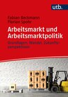 Buchcover Arbeitsmarkt und Arbeitsmarktpolitik