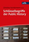 Buchcover Schlüsselbegriffe der Public History
