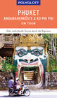 Buchcover POLYGLOTT on tour Reiseführer Phuket, Andamanenküste, Ko Phi Phi
