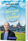 Buchcover Nice to meet you, Dresden!