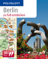 Buchcover POLYGLOTT Reiseführer Berlin zu Fuß entdecken