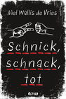 Buchcover Schnick, schnack, tot