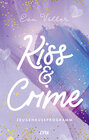 Buchcover Kiss & Crime - Zeugenkussprogramm