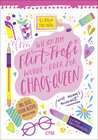 Buchcover Wie ich zum Flirt-Profi wurde – oder zur Chaos-Queen (wie man’s nimmt)