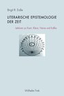 Buchcover Literarische Epistemologie der Zeit