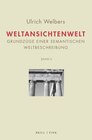 Buchcover Weltansichtenwelt Bd. I – Bd. II