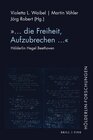 Buchcover „... die Freiheit, Aufzubrechen …“