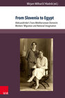Buchcover From Slovenia to Egypt