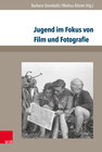 Buchcover Jugend im Fokus von Film und Fotografie