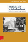 Buchcover Ostelbischer Adel im Nationalsozialismus