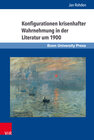 Buchcover Konfigurationen krisenhafter Wahrnehmung in der Literatur um 1900