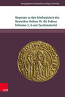 Buchcover Regesten zu den Briefregistern des Deutschen Ordens III: die Ordensfolianten 5, 6 und Zusatzmaterial