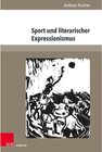 Buchcover Sport und literarischer Expressionismus
