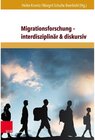 Buchcover Migrationsforschung - interdisziplinär & diskursiv