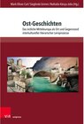 Buchcover Ost-Geschichten / Themenorientierte Literaturdidaktik. Bd.Band 003