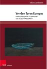 Buchcover Vor den Toren Europas / Andersheit - Fremdheit - Ungleichheit - Tobiasz Janikowski (ePub)
