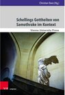 Buchcover Schellings Gottheiten von Samothrake im Kontext / Wiener Forum für Theologie und Religionswissenschaft. Bd.Band 022