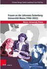 Buchcover Frauen an der Johannes Gutenberg-Universität Mainz (1946-2022) / Beiträge zur Geschichte der Universität Mainz. Neue Folge -  (ePub)