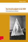 Buchcover Das Kreativsubjekt in der DDR