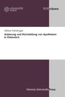 Buchcover Arisierung und Rückstellung von Apotheken in Österreich