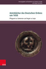 Buchcover Amtsbücher des Deutschen Ordens um 1450