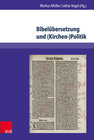 Buchcover Bibelübersetzung und (Kirchen-)Politik