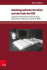 Buchcover Autobiographische Narration und das Ende der DDR