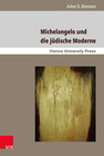 Buchcover Michelangelo und die jüdische Moderne