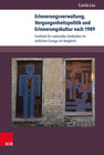 Buchcover Erinnerungsverwaltung, Vergangenheitspolitik und Erinnerungskultur nach 1989