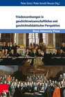 Buchcover Friedensordnungen in geschichtswissenschaftlicher und geschichtsdidaktischer Perspektive