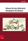 Buchcover Münzen für den Weltmarkt, Wertpapiere für Weimar