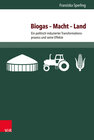 Buchcover Biogas – Macht – Land