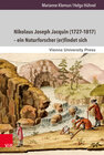 Buchcover Nikolaus Joseph Jacquin (1727–1817) – ein Naturforscher (er)findet sich