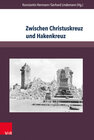 Buchcover Zwischen Christuskreuz und Hakenkreuz