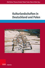 Buchcover Kulturlandschaften in Deutschland und Polen