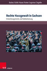 Buchcover Rechte Hassgewalt in Sachsen