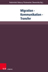 Buchcover Migration – Kommunikation – Transfer