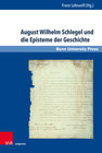 Buchcover August Wilhelm Schlegel und die Episteme der Geschichte