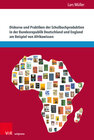 Buchcover Diskurse und Praktiken der Schulbuchproduktion in der Bundesrepublik Deutschland und England am Beispiel von Afrikawisse