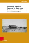 Buchcover Multitribal Indians In Search of No Man’s Land